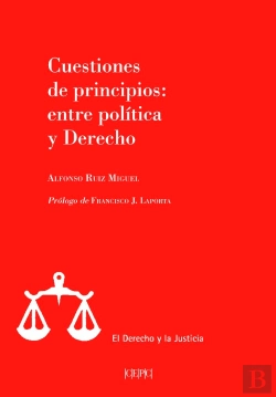 Bertrand.pt - Cuestiones De Principios: Entre Política Y Derecho