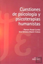 Cuestiones De Psicología Y Psicoterapias Humanistas