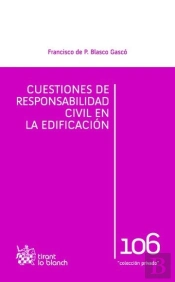 Cuestiones De Responsabilidad Civil En La Edificacion