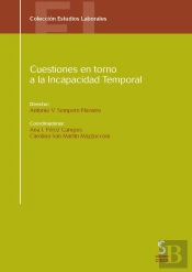 Cuestiones En Torno A La Incapacidad Temporal