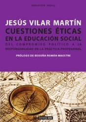 Cuestiones Éticas En La Educación Social