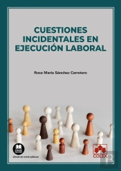 Cuestiones Incidentales En Ejecucion Laboral