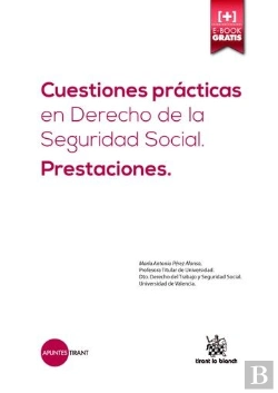 Bertrand.pt - Cuestiones Prácticas En Derecho De La Seguridad Social. Prestaciones.