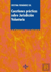 Cuestiones Practicas Sobre Jurisdiccion Voluntaria 