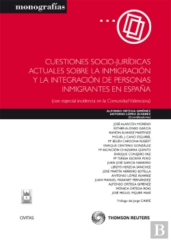 Bertrand.pt - Cuestiones Socio-Jurídicas Actuales Sobre La Inmigración Y La Integración De Personas Inmigrantes En