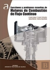 Cuestiones Y Problemas Resueltos De Motores De Combustión De Flujo Continuo