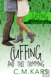 Cuffing And Tree Trimming