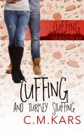 Cuffing And Turkey Stuffing