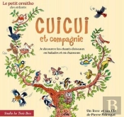 Cuicui Et Compagnie