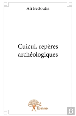Bertrand.pt - Cuicul, Repères Archéologiques