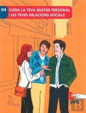 Cuida La Teva Imatge Personal I Les Teves Relacions Socials
