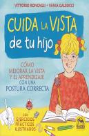Cuida La Vista De Tu Hijo