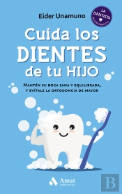 Cuida Los Dientes De Tu Hijo