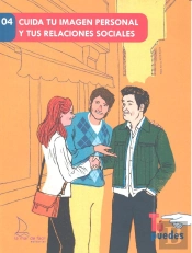 Cuida Tu Imagen Personal Y Tus Relaciones Sociales