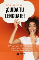 Cuida Tu Lenguaje