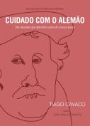 Cuidado com o Alemão