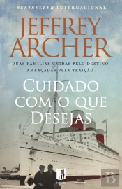 Cuidado com o que Desejas