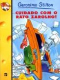 Cuidado Com o Rato Zarolho!