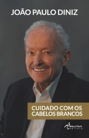 Cuidado Com os Cabelos Brancos