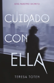 Cuidado Con Ella