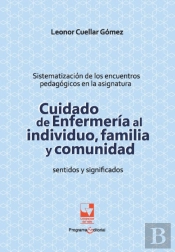 Cuidado De Enfermería Al Individuo, Familia Y Comunidad