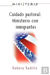 Cuidado Pastoral Ministerio Con Immigrantes