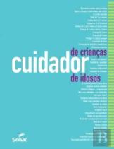 Cuidador De Criancas E De Idosos