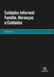 Cuidador Informal: Família, Heranças e Cuidados