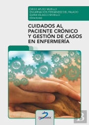 Cuidados Al Paciente Crónico Y Gestión De Casos En Enfermería