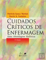 Cuidados Críticos de Enfermagem - Uma Abordagem Holística