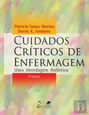 Cuidados Críticos de Enfermagem - Uma Abordagem Holística