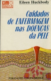 Cuidados de Enfermagem nas Doenças da Pele