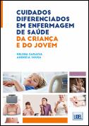 Cuidados Diferenciados em Enfermagem de Saúde da Criança e do Jovem