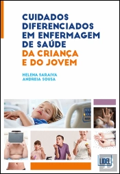Cuidados Diferenciados em Enfermagem de Saúde da Criança e do Jovem