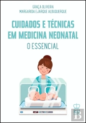 Cuidados e Técnicas em Medicina Neonatal
