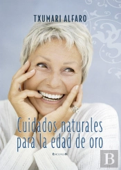 Cuidados Naturales Para La Edad De Oro