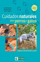 Cuidados Naturales Para Perros Y Gatos