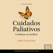 Cuidados Paliativos – Conheça-Os Melhor