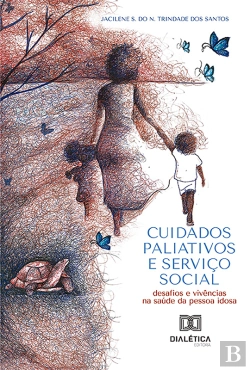 Bertrand.pt - Cuidados Paliativos E Serviço Social