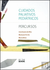 Cuidados Paliativos Pediátricos - Percursos
