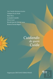 Cuidando De Quem Cuida - Vol. 1