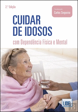Bertrand.pt - Cuidar de Idosos com Dependência Física e Mental