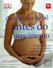 Cuidar do Bebé Antes do Nascimento