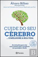 Cuide do Seu Cérebro... e Melhore a Sua Vida