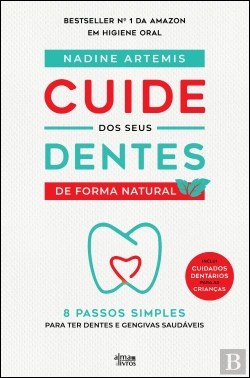 Bertrand.pt - Cuide dos Seus Dentes de Forma Natural