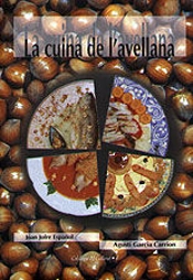 Cuina De L'Avellana, La