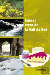Cuina I Terra De La Vall De Boi  