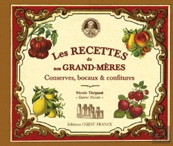 Bertrand.pt - Cuis; Recettes De Nos Grand-Mères ; Conserves, Bocaux, Confitures