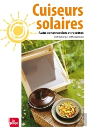 Cuiseurs Solaires ; Auto-Construction Et Recettes