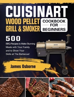 Bertrand.pt - Cuisinart Wood Pellet Grill And Smoker Cookbook For Beginners